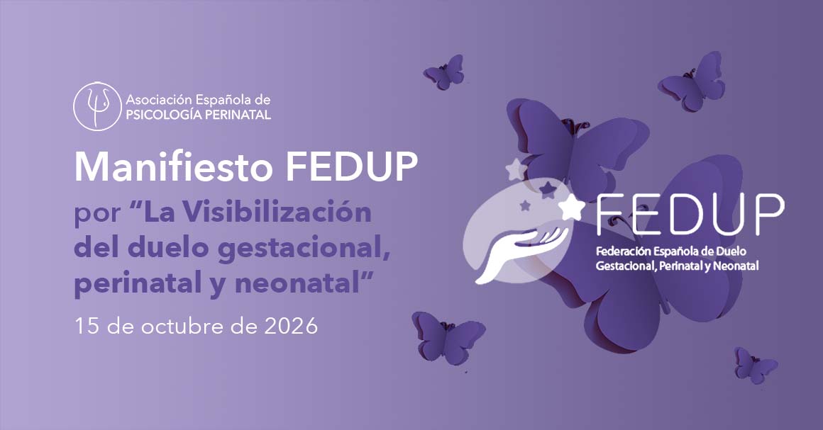 Manifiesto por “La Visibilización del duelo gestacional perinatal y neonatal”