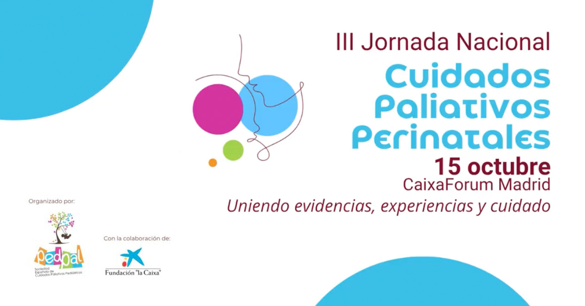 III Jornada Nacional de Cuidados Paliativos Perinatales